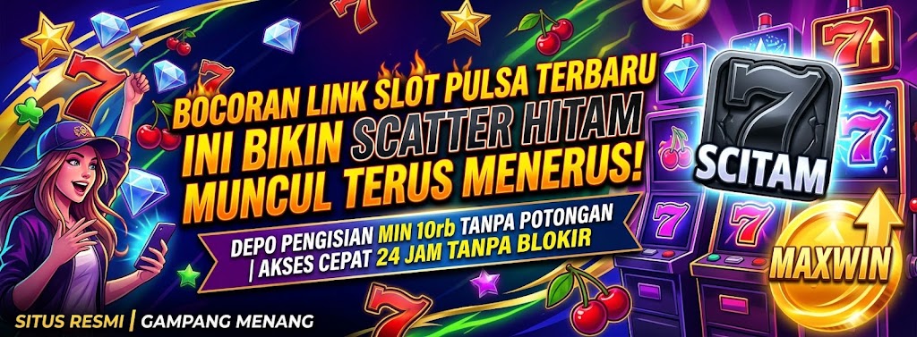 BANNER LINK LOGIN SLOT PULSA - slot gacor hari ini
